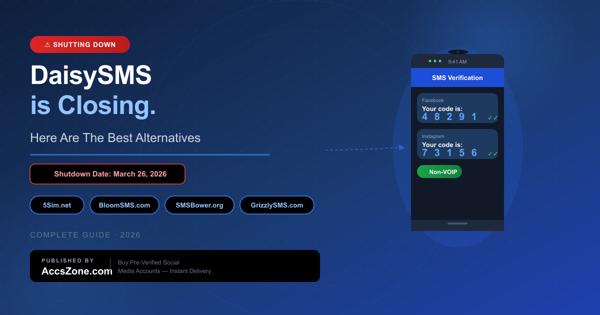 DaisySMS is Shutting Down in 2026: Here Are The Best Alternatives