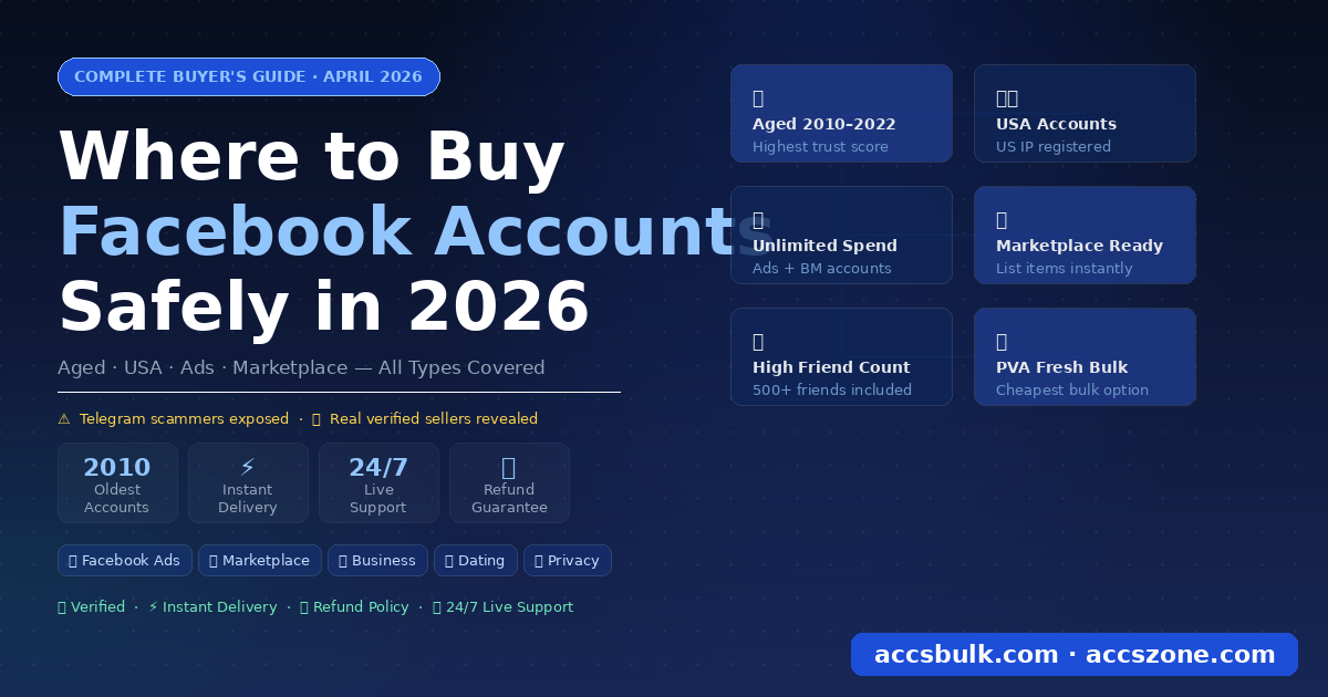 Where to Buy Facebook Accounts Safely in 2026